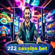 222 cassino bet